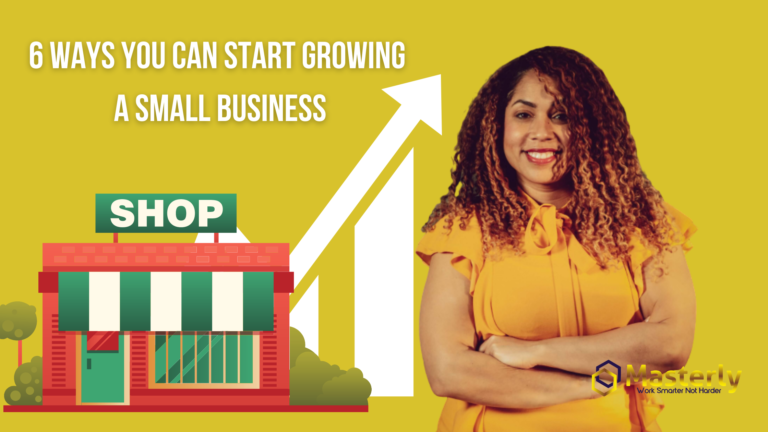 6 ways you can start growing a small business